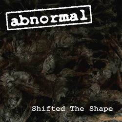 Abnormal (RUS) : Shifted the Shape